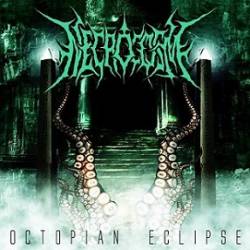 Necrocosm : Octopian Eclipse